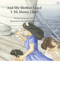 Childrens books.
                First place.
                AND MY MOTHER CRIED, DEBRA SANCHEZ AND ILLUSTRATED BY MICHELLE BOWDEN DOBI